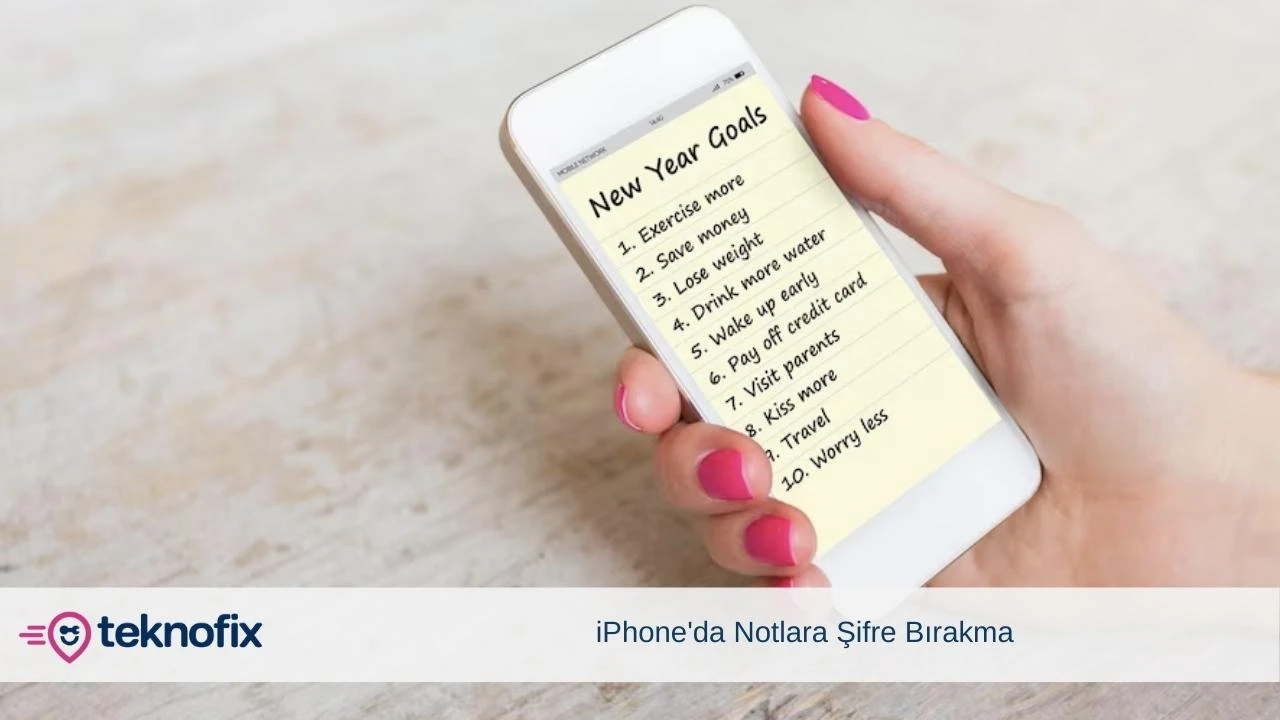 iphone-notlara-sifre-birakma-